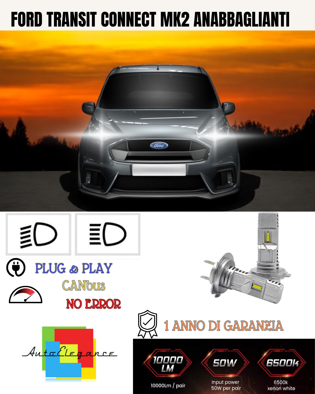 💕 KIT LED FORD TRANSIT CONNECT MK2 H7 6000K BIANCO ANABBAGLIANTI 💕