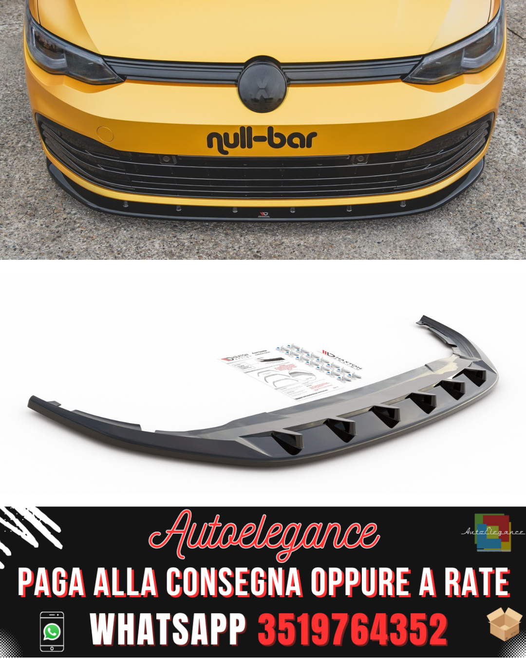 SPLITTER ANTERIORE V.1 ADATTO PER VW GOLF 8 2019