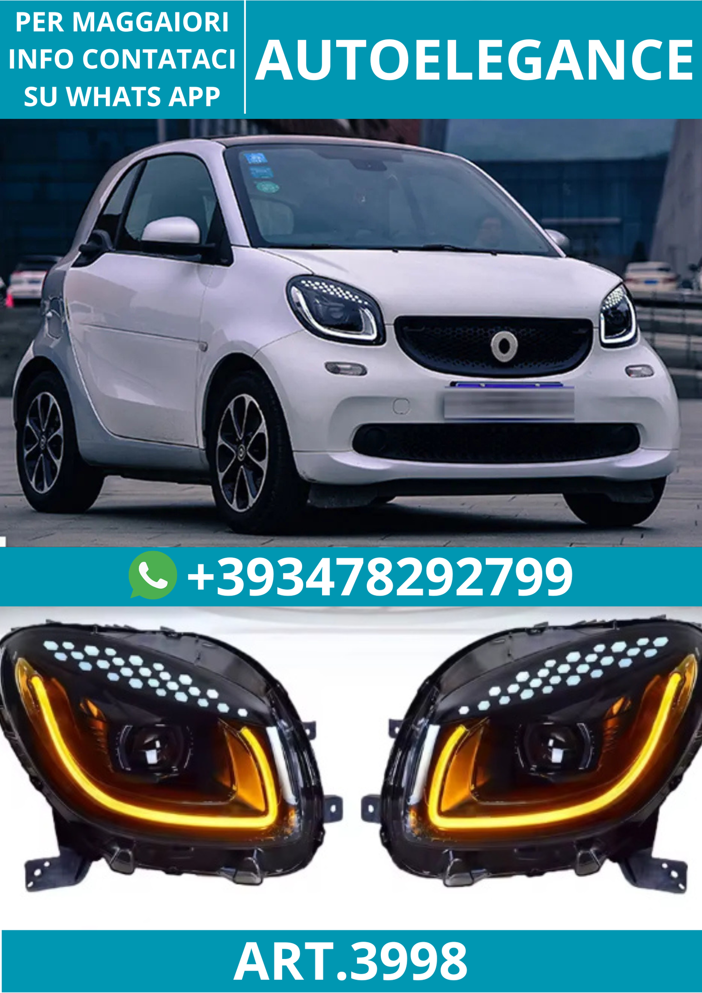 💥ART.3998 FARI LED PER SMART 453 FORTWO FORFOUR 2015-2019 CON INDICATORI💥