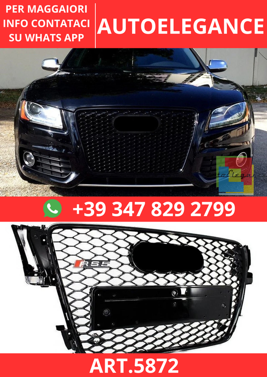 🔥ART.5872 GRIGLIA ANTERIORE NERO LUCIDO PER AUDI A5 B8 / S5 S-LINE 2007–2011🔥