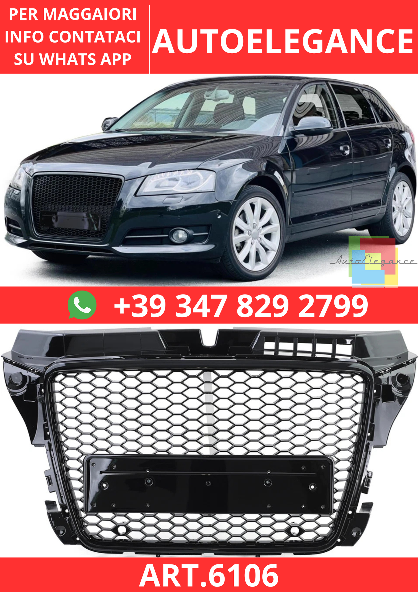 🔥ART.6106 GRIGLIA ANTERIORE A NIDO D’APE NERO LUCIDO PER AUDI A3 8P 2008–2013🔥