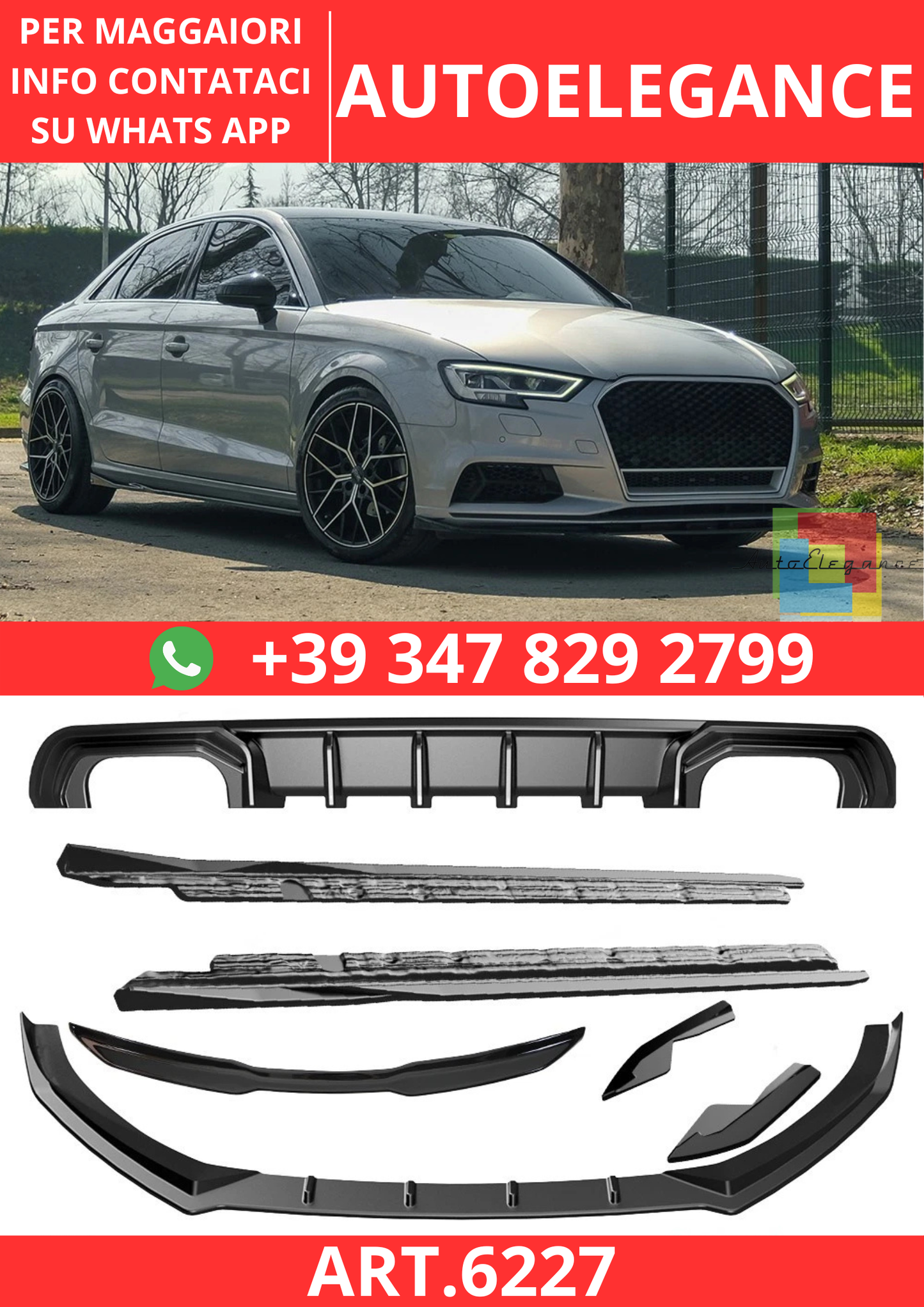🔥ART.6227 BODYKIT COMPATIBILE CON AUDI A3 8V BERLINA FACELIFT 2016–2020🔥