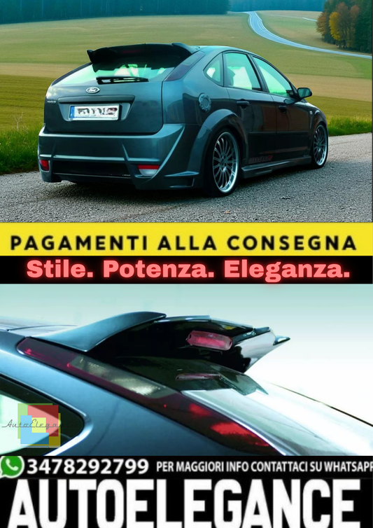 💫 Spoiler Tetto / Aliante per Ford Focus Mk2 (2004–2011) – Look Sportivo 💫