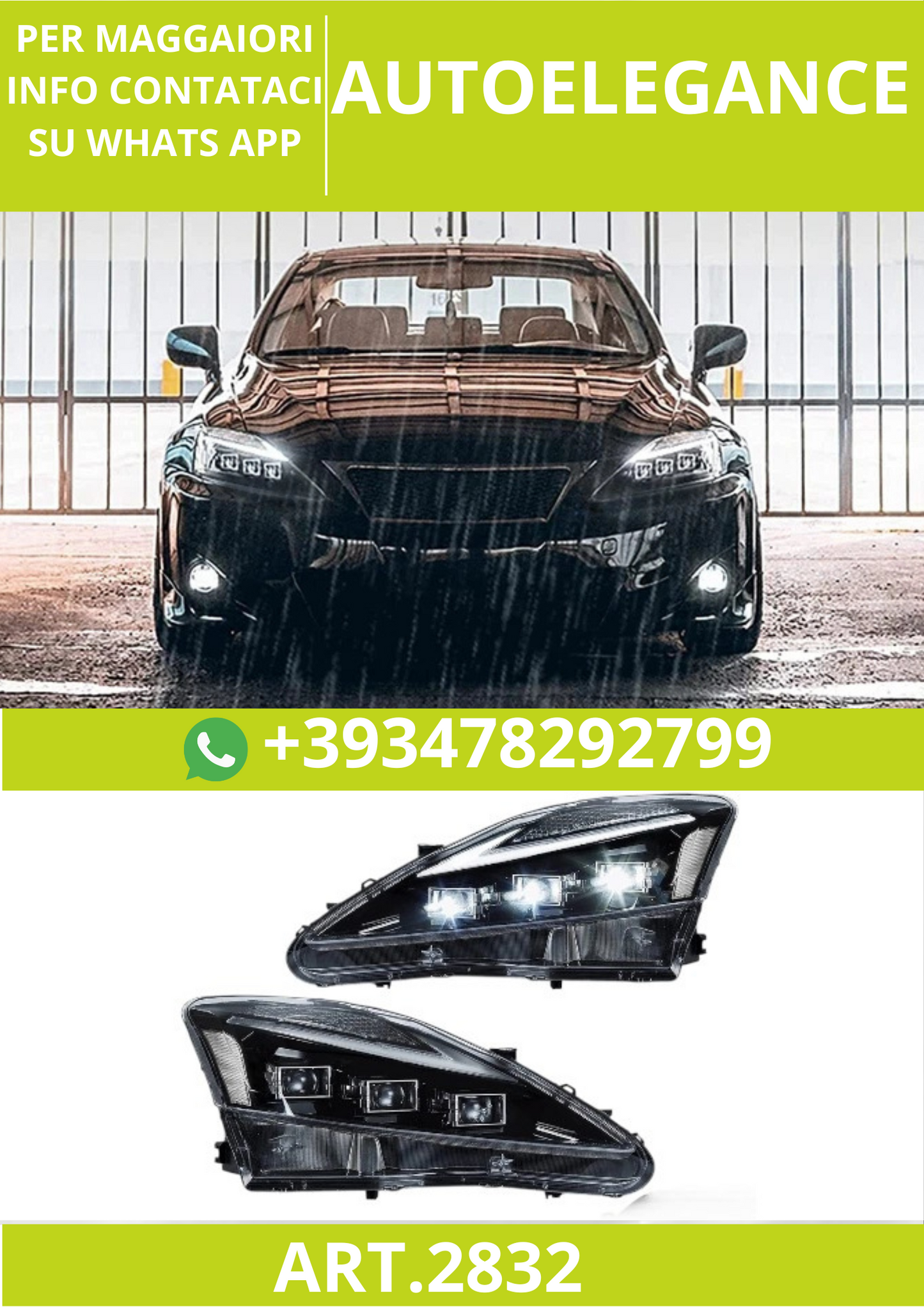 🔥ART.2832 Proiettori Fari LED con DRL per Lexus IS250 / IS350 / ISF(2006–2013🔥