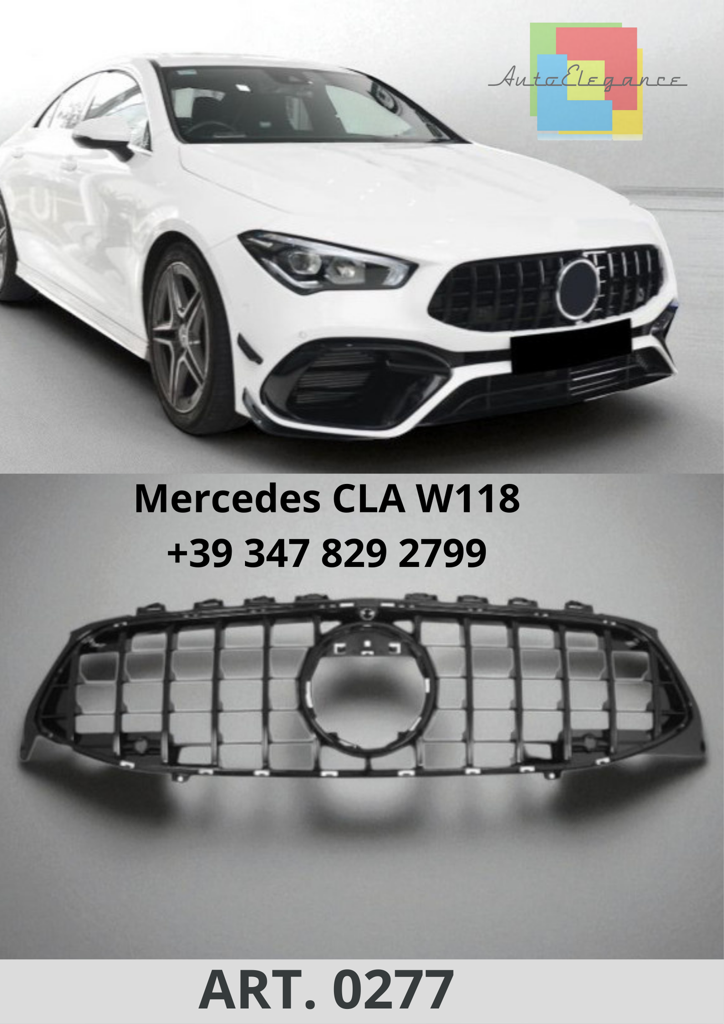 🔥ART. 0277 Calandra Sport Panamericana GT Look per Mercedes CLA W118 C118🔥