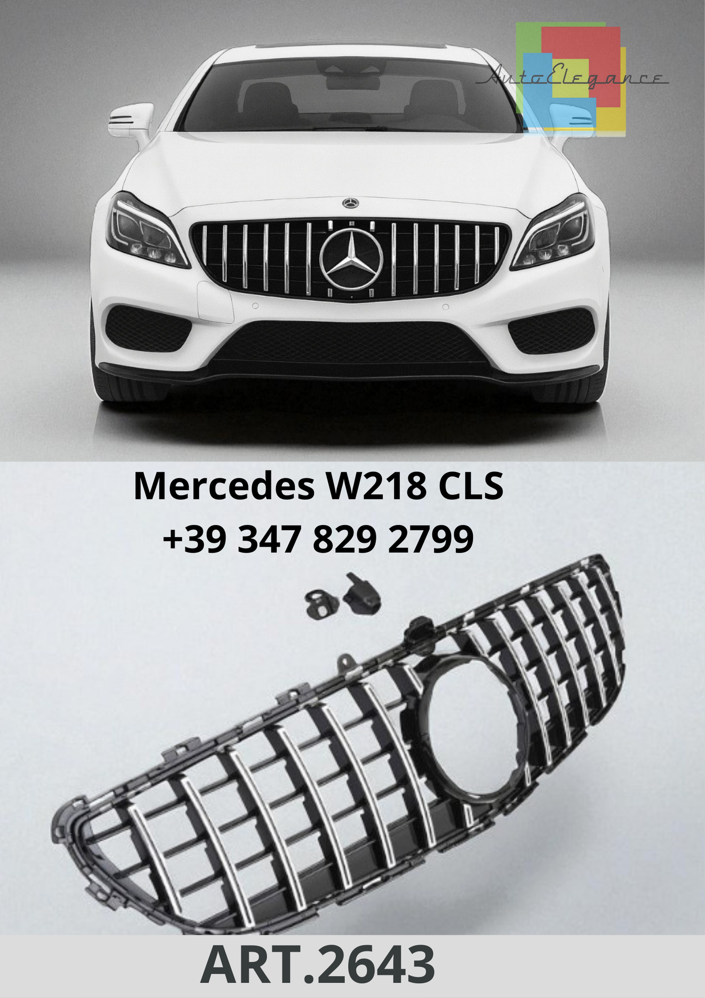 🔥ART.2643 Calandra Sport Panamericana Look per Mercedes W218 CLS (2014–2018)🔥
