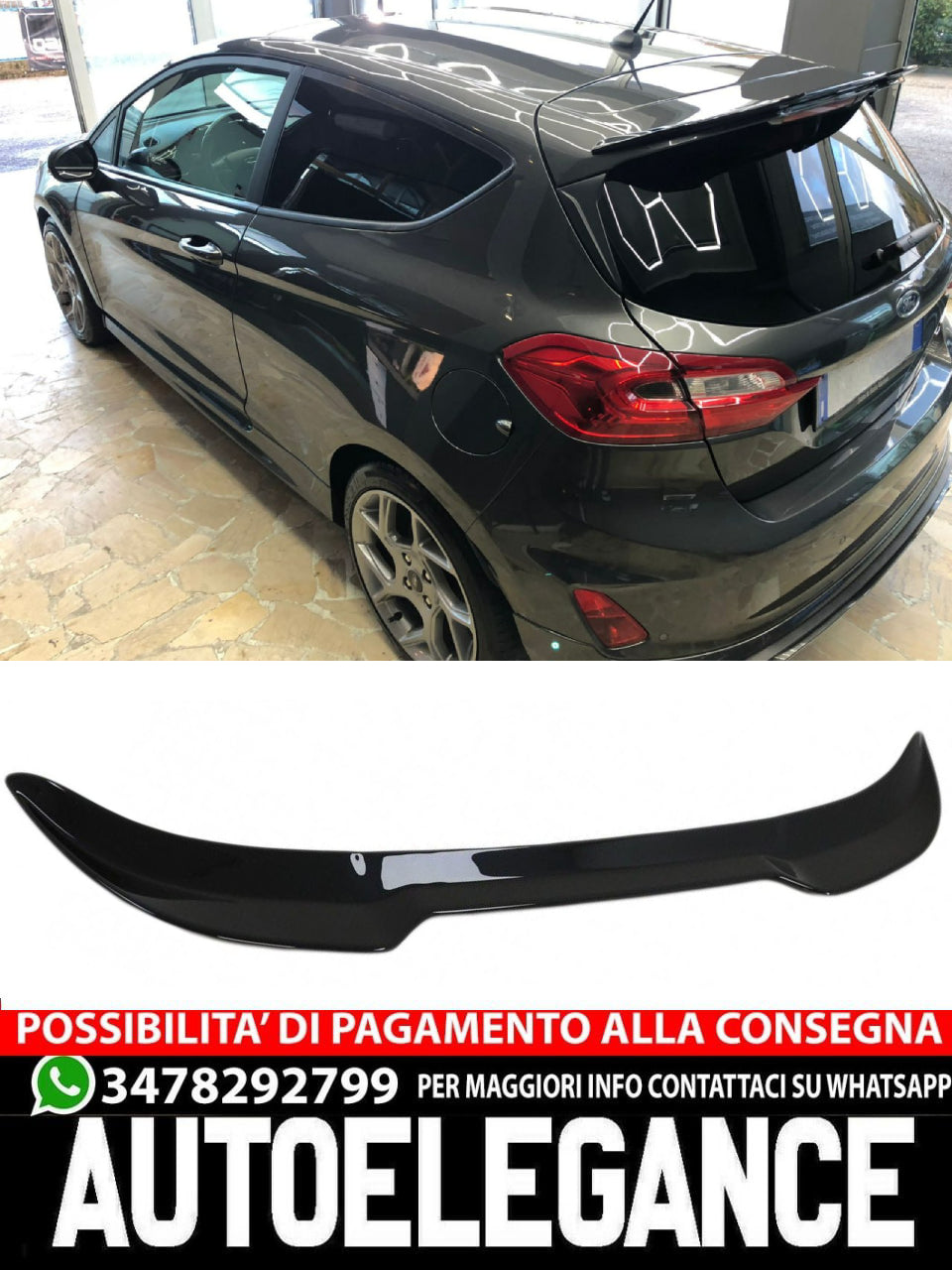 ALA AGGIUNTIVA SPOILER PER FORD FIESTA MK8 VIII ST ST-LINE 2017-2021 NERO LUCIDO