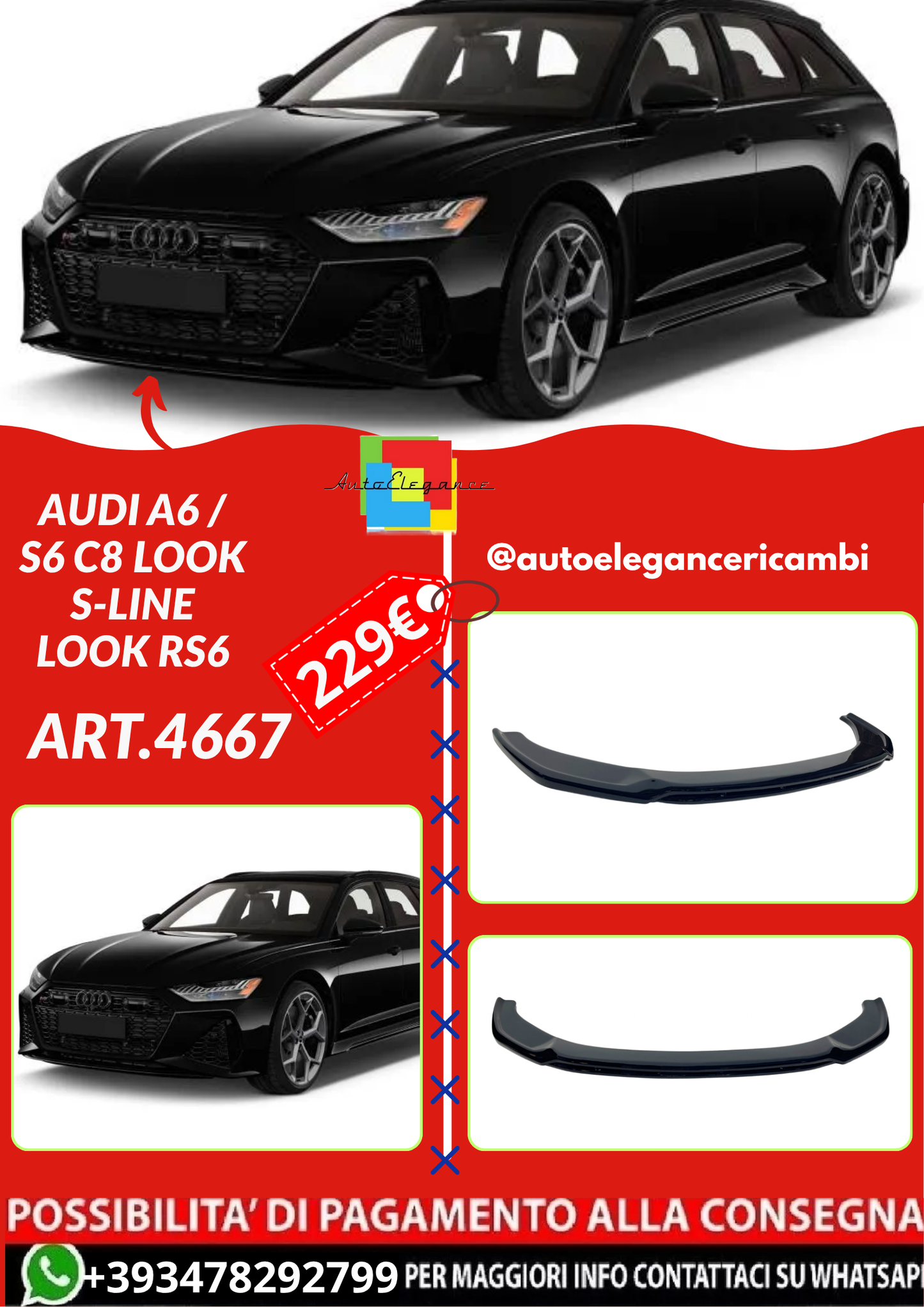 ART.4667  Splitter Anteriore Audi A6 / S6 C8 look S-Line look RS6 Nero lucid