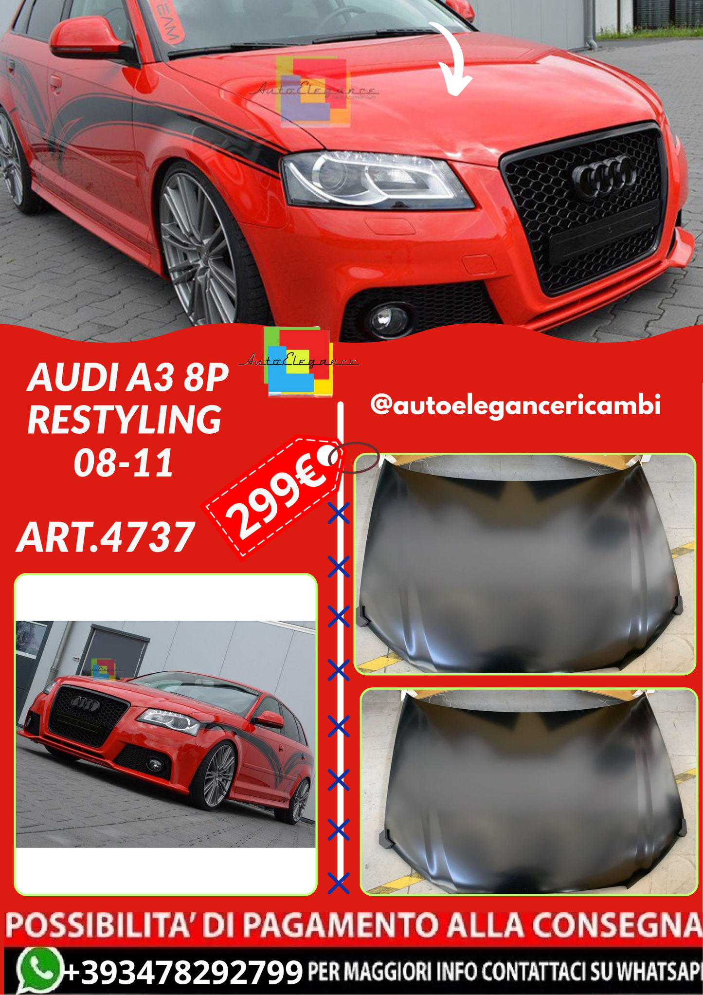 ART.4737 COFANO AUDI A3 8P RESTYLING 08-11
