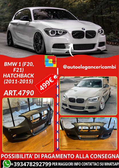 ART.4790   PARAURTI  ANTERIORI SENZA SPLITTER BMW 1 (F20, F21)  2011-2015