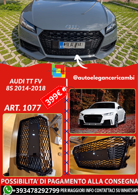 ART. 1077 GRIGLIA AUDI TT FV 8S 2014-2018 LOOK RSTT NERO LUCIDO