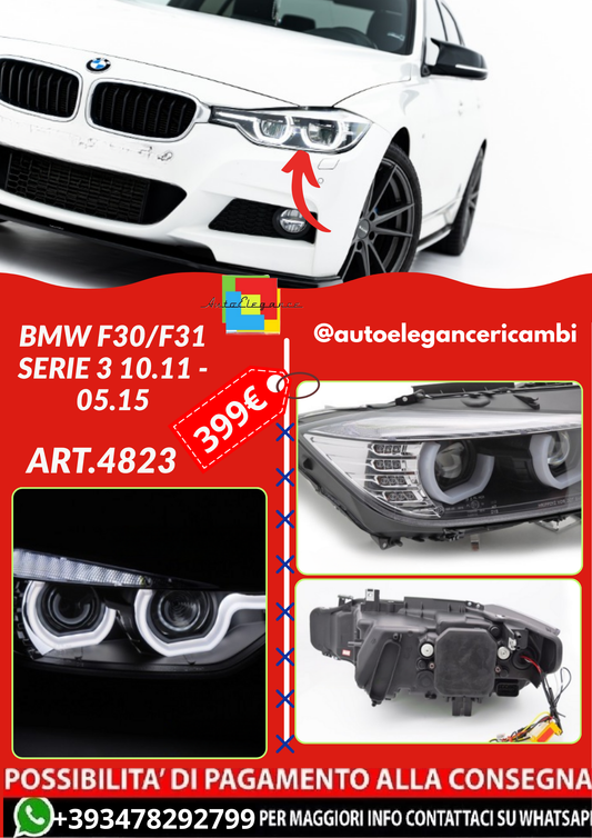 ART.4823 FARI ANTERIORI BMW F30/F31 SERIE 3 10.11 - 05.15