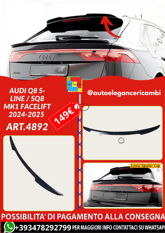 ART.4892 SPOILER  Audi Q8 S-line / SQ8 Mk1 Facelift 2024-2025