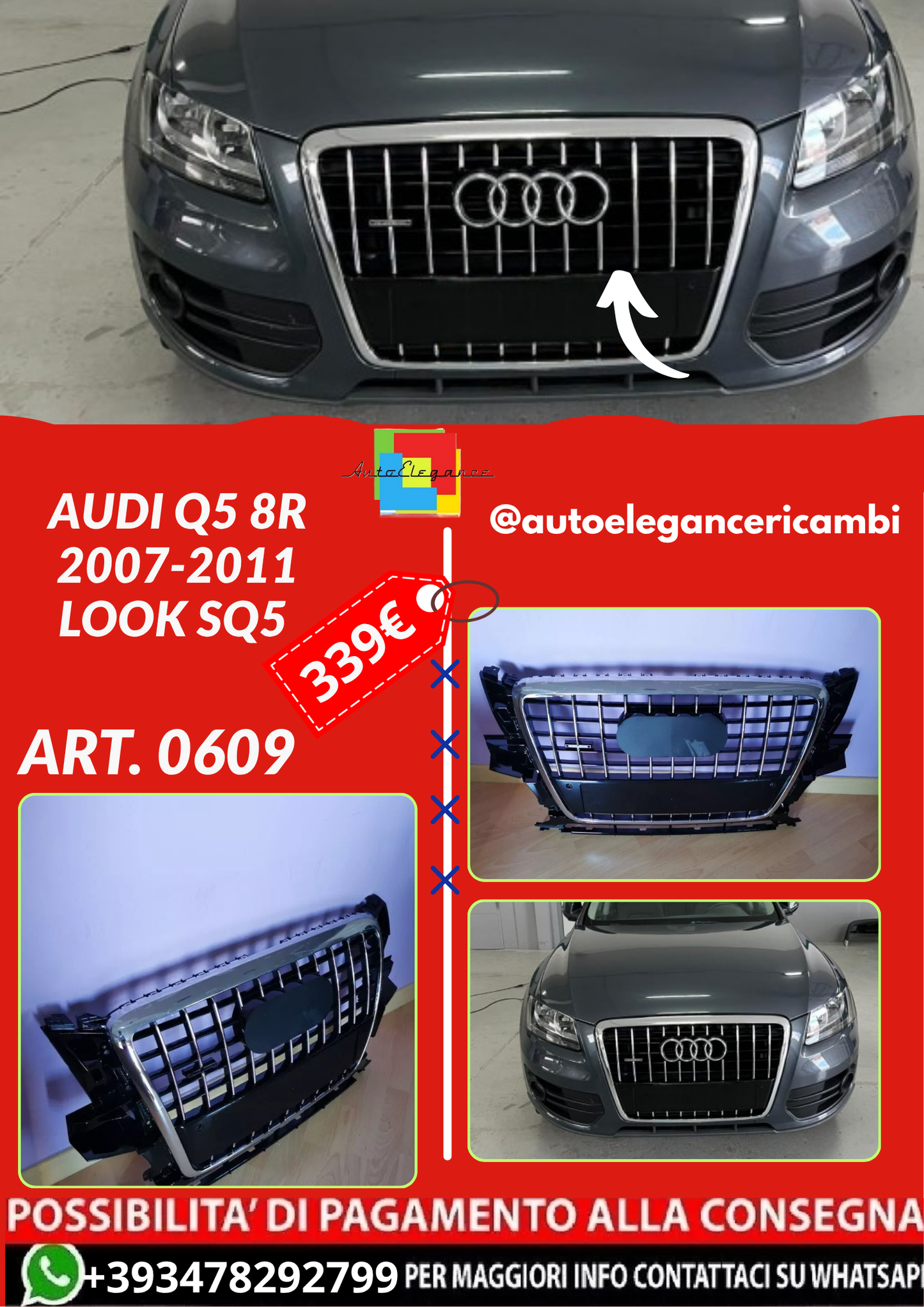 ART. 0609 GRIGLIA AUDI Q5 8R 2007-2011 LOOK SQ5 PROFILI CROMATI