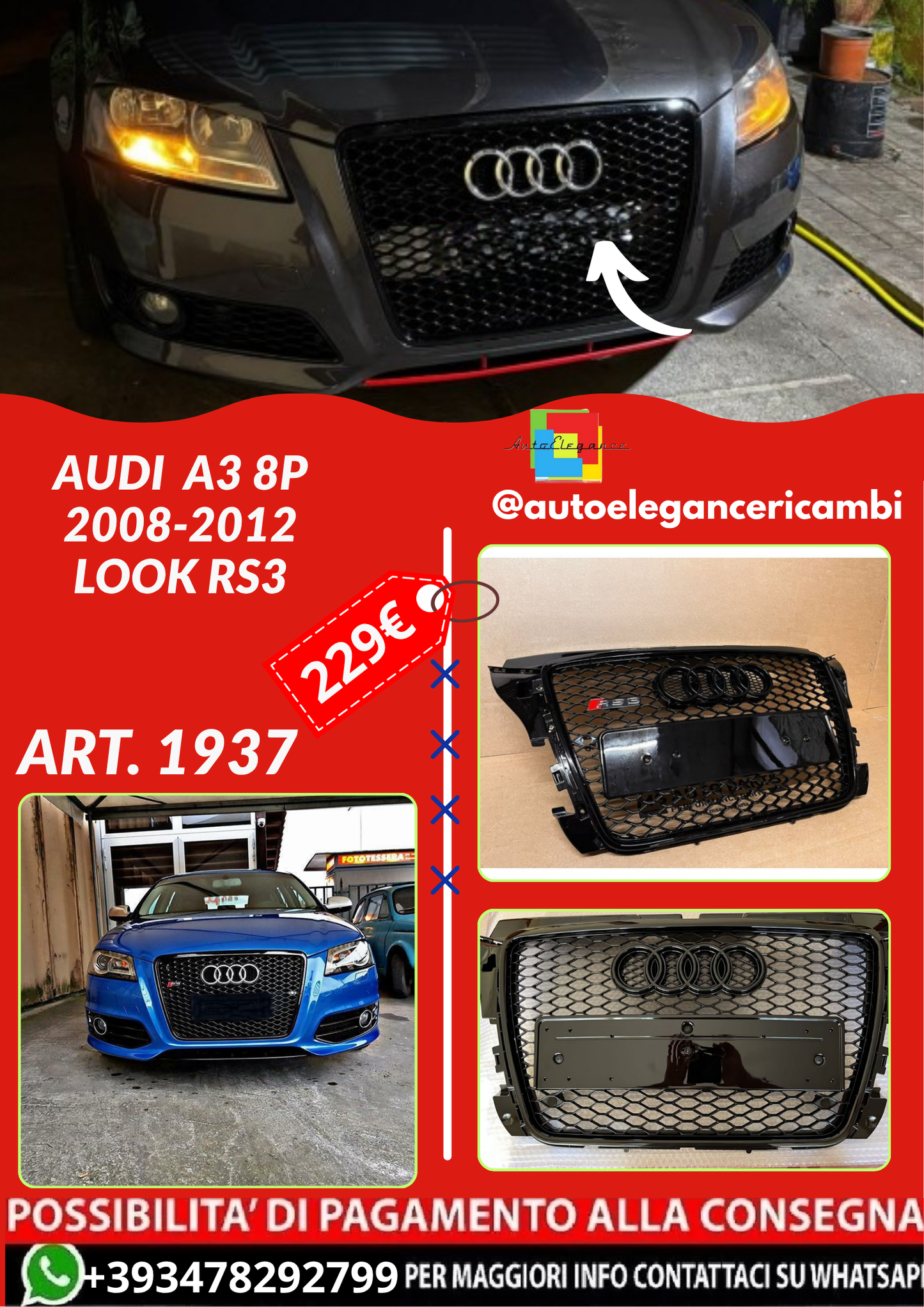 ART. 1937 GRIGLIA AUDI  A3 8P 2008-2012 LOOK RS3 NERO LUCIDO