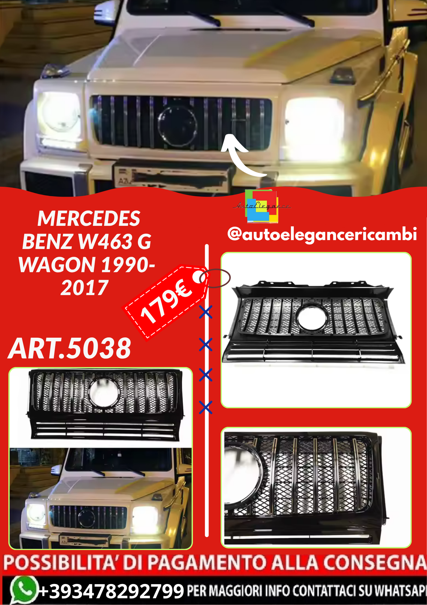 ART.5038  GRIGLIA  Mercedes Benz W463 G Wagon 1990-2017