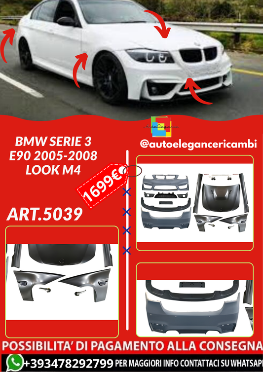 ART.5039 BODYKIT BMW SERIE 3 E90 2005-2008 look M4