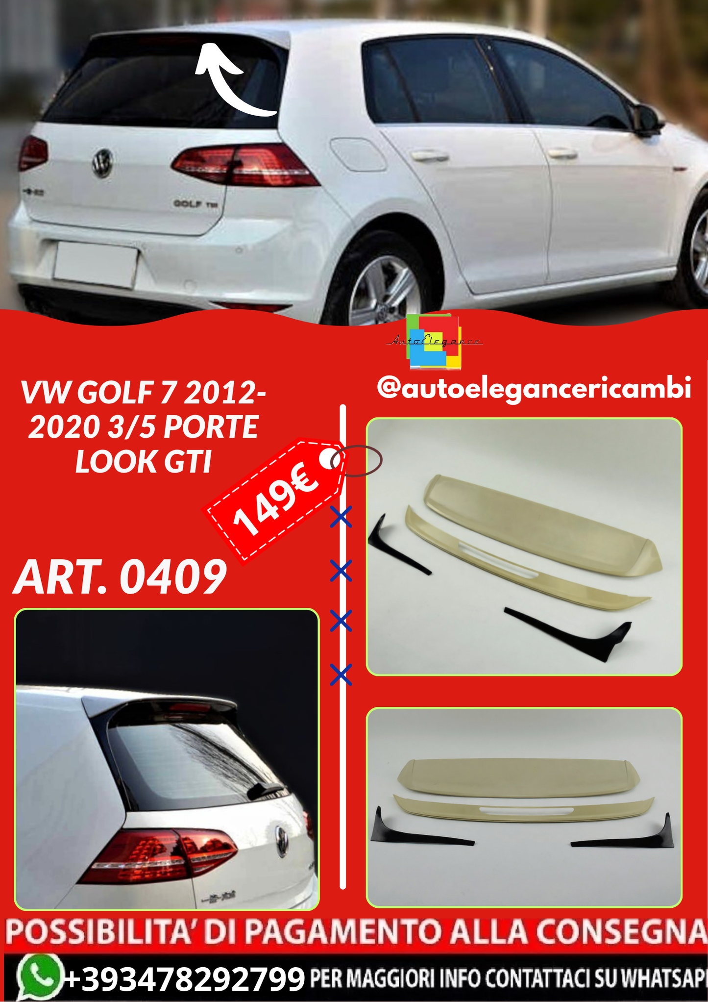 ART. 0409 SPOILER VW GOLF 7 2012-2020 3/5 PORTE LOOK GTI + DEFLETTORI GREZZO
