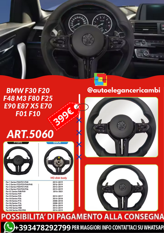 ART.5060 VOLANTI BMW F30 F20 F48 M3 F80 F25 E90 E87 X5 E70 F01 F10