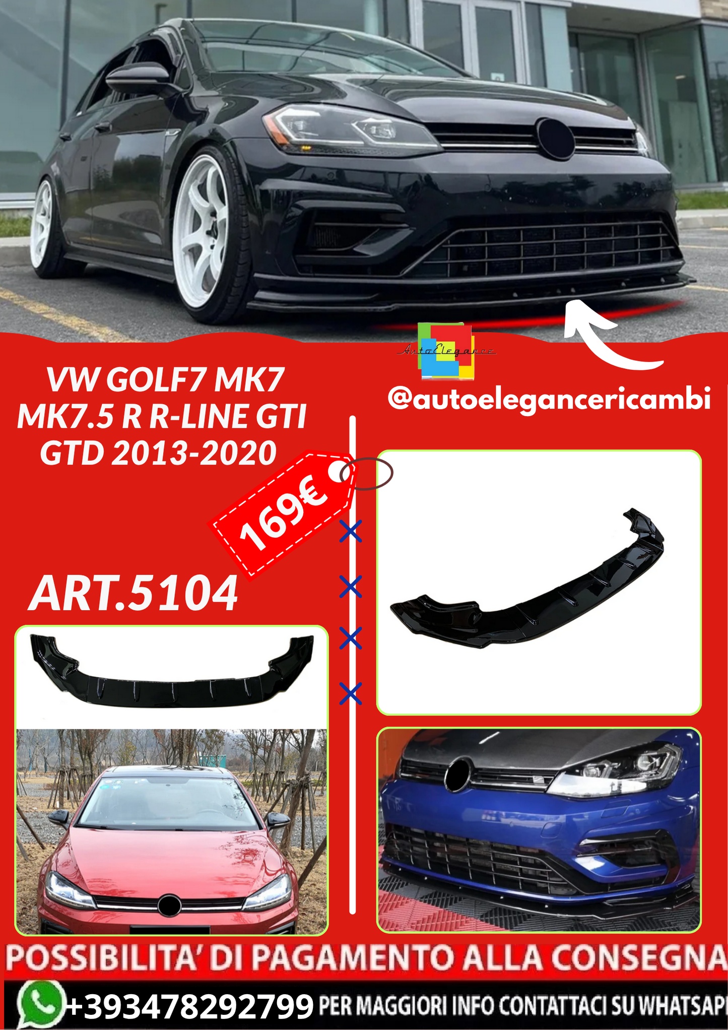 ART.5104  SPLITTER   VW Golf7 MK7 MK7.5 R R-Line GTI GTD 2013-2020 (Copia)
