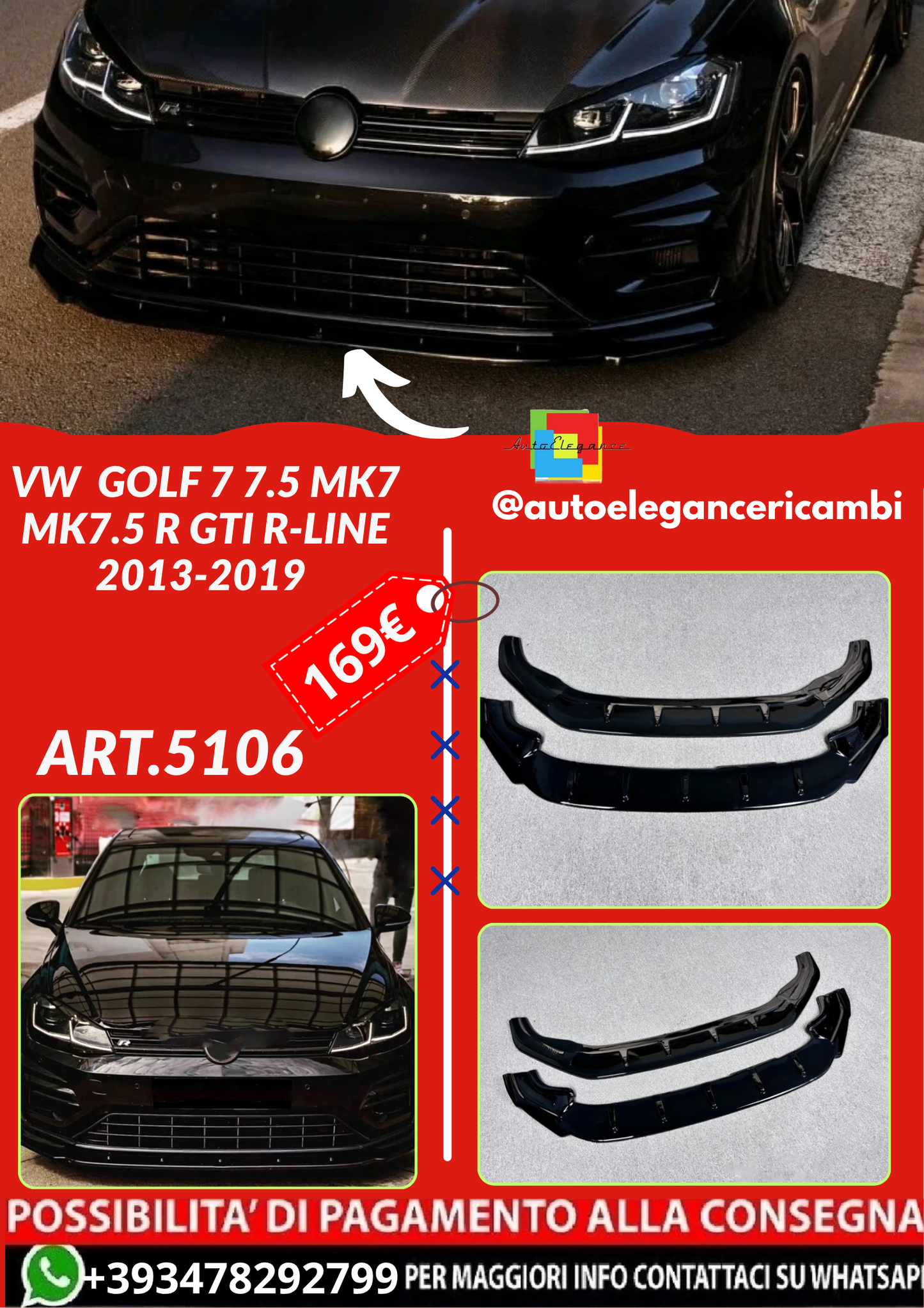 ART.5106 SPLITTER VW  Golf 7 7.5 MK7 MK7.5 R GTI R-Line 2013-2019