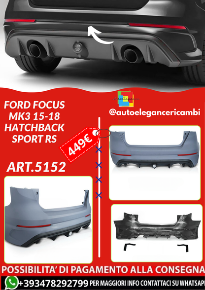 ART.5152 PARAURTI  POSTERIORI  FORD FOCUS MK3 15-18 HATCHBACK SPORT RS