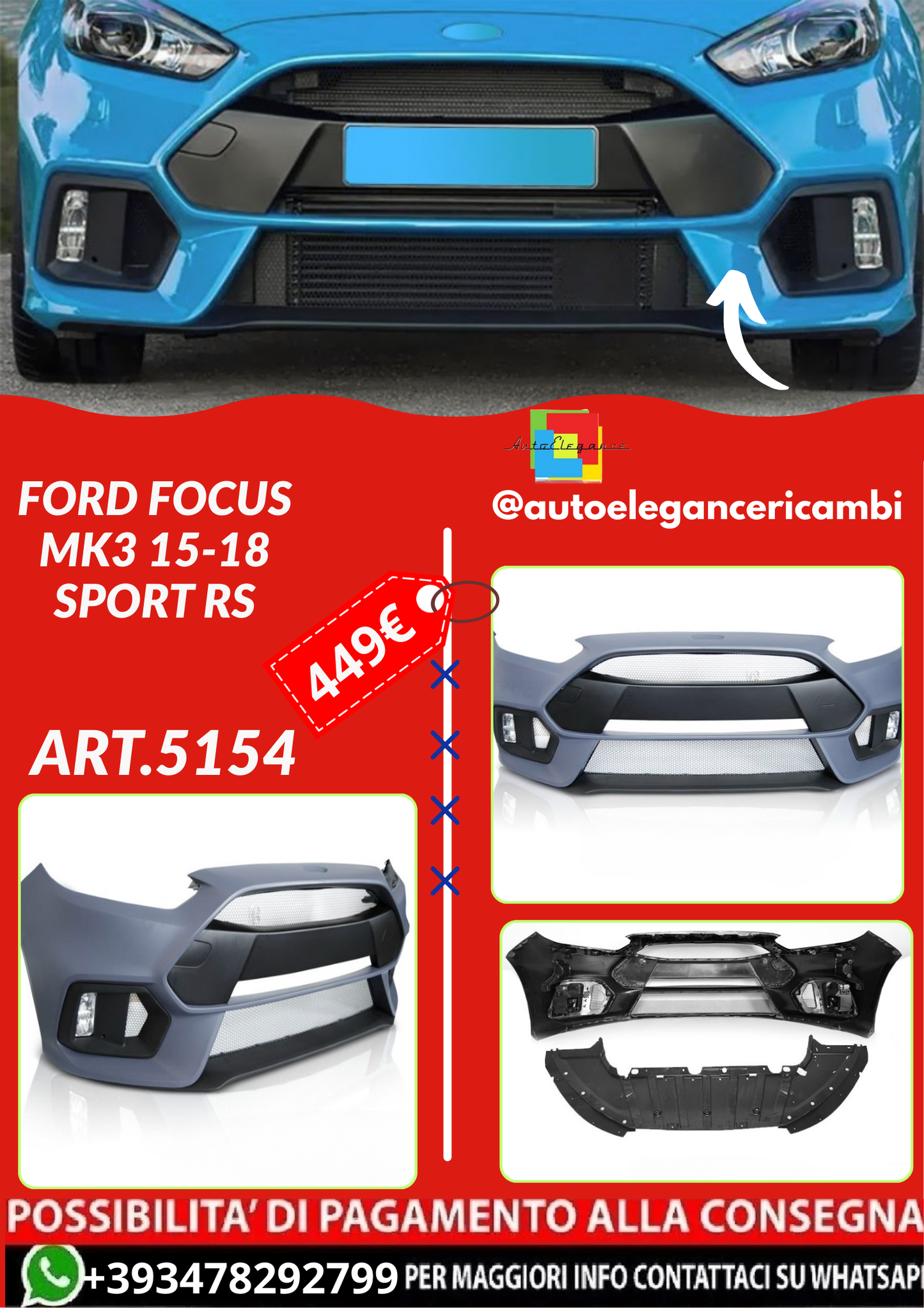 ART.5154  PARAURTI ANTERIORI  FORD FOCUS MK3 15-18 SPORT RS
