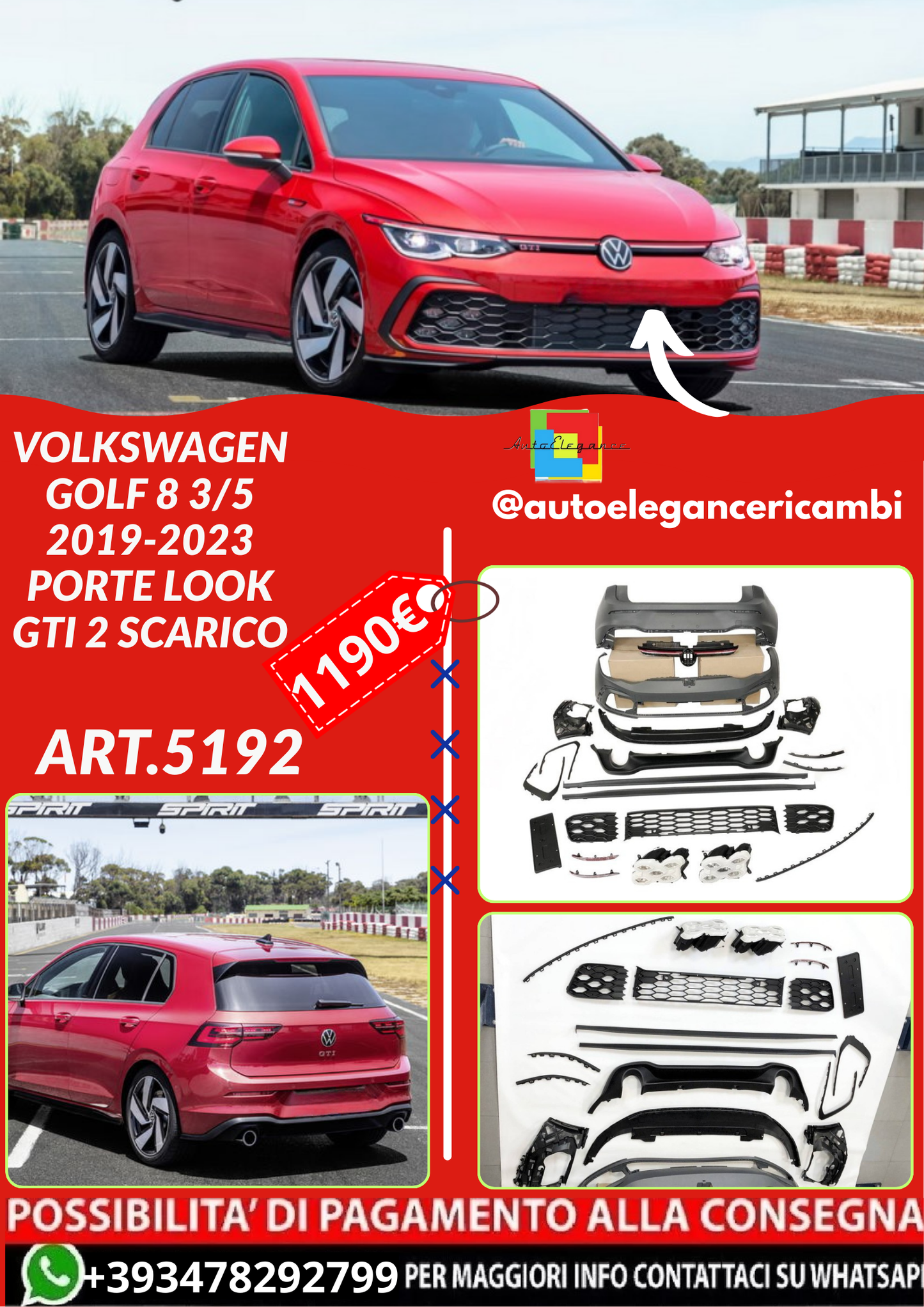 ART.5192 BODYKIT  Volkswagen Golf 8 3/5 2019-2023 Porte Look GTI 2 Scarico