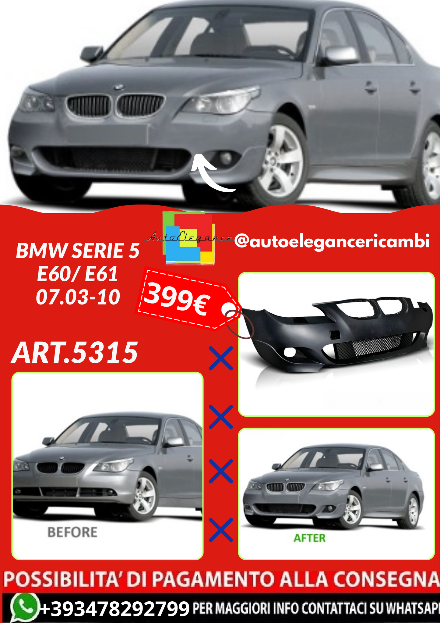 ART.5315 PARAURTI ANTERIORI BMW SERIE 5 E60/ E61 07.03-10