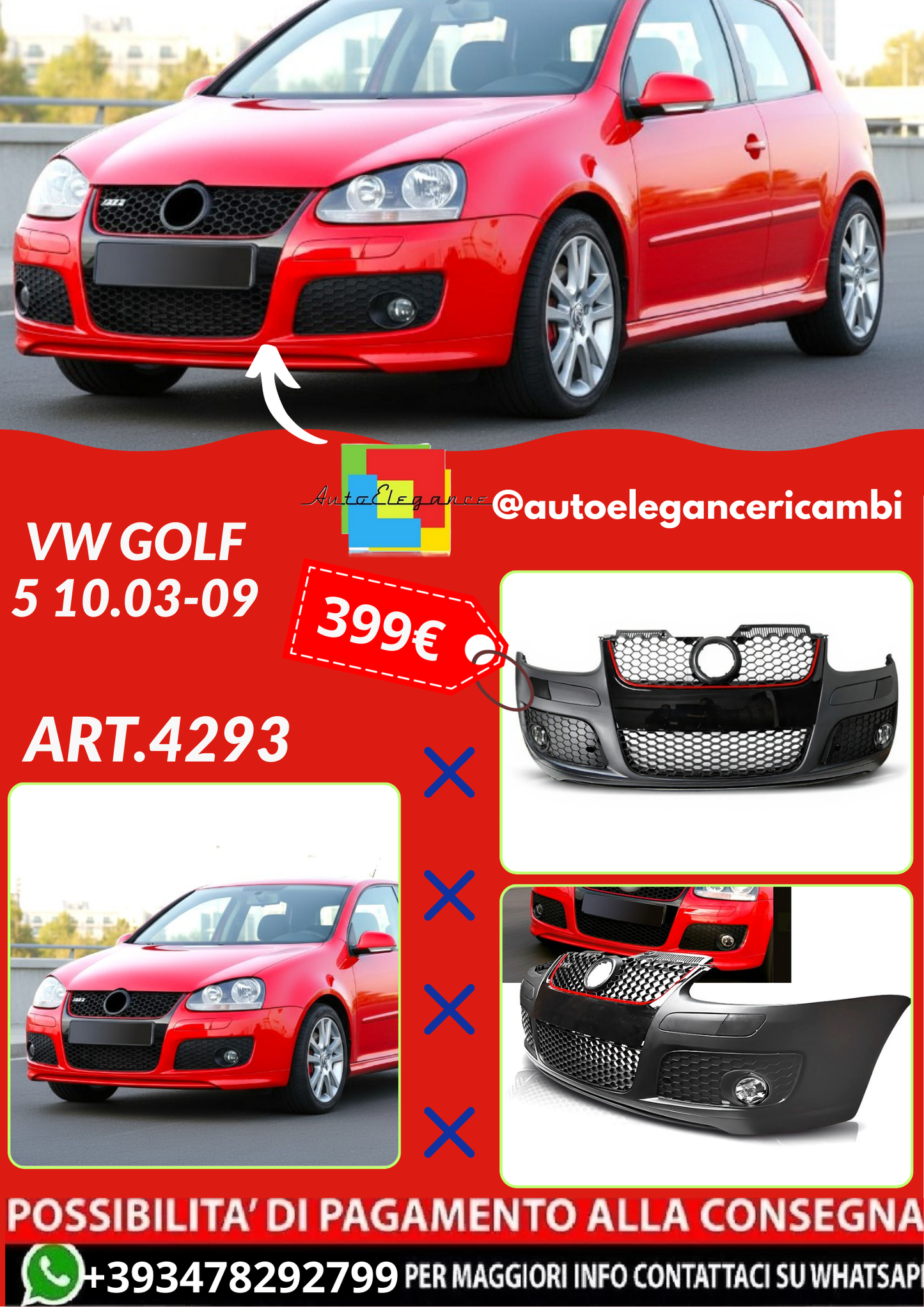 ART.4293 PARAURTI  ANTERIORI  VW GOLF 5 10.03-09