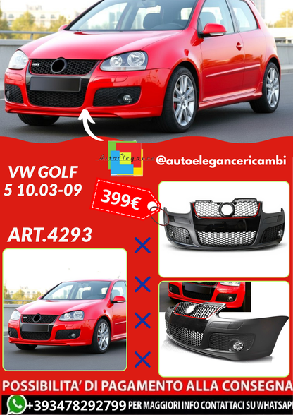 ART.4293 PARAURTI  ANTERIORI  VW GOLF 5 10.03-09