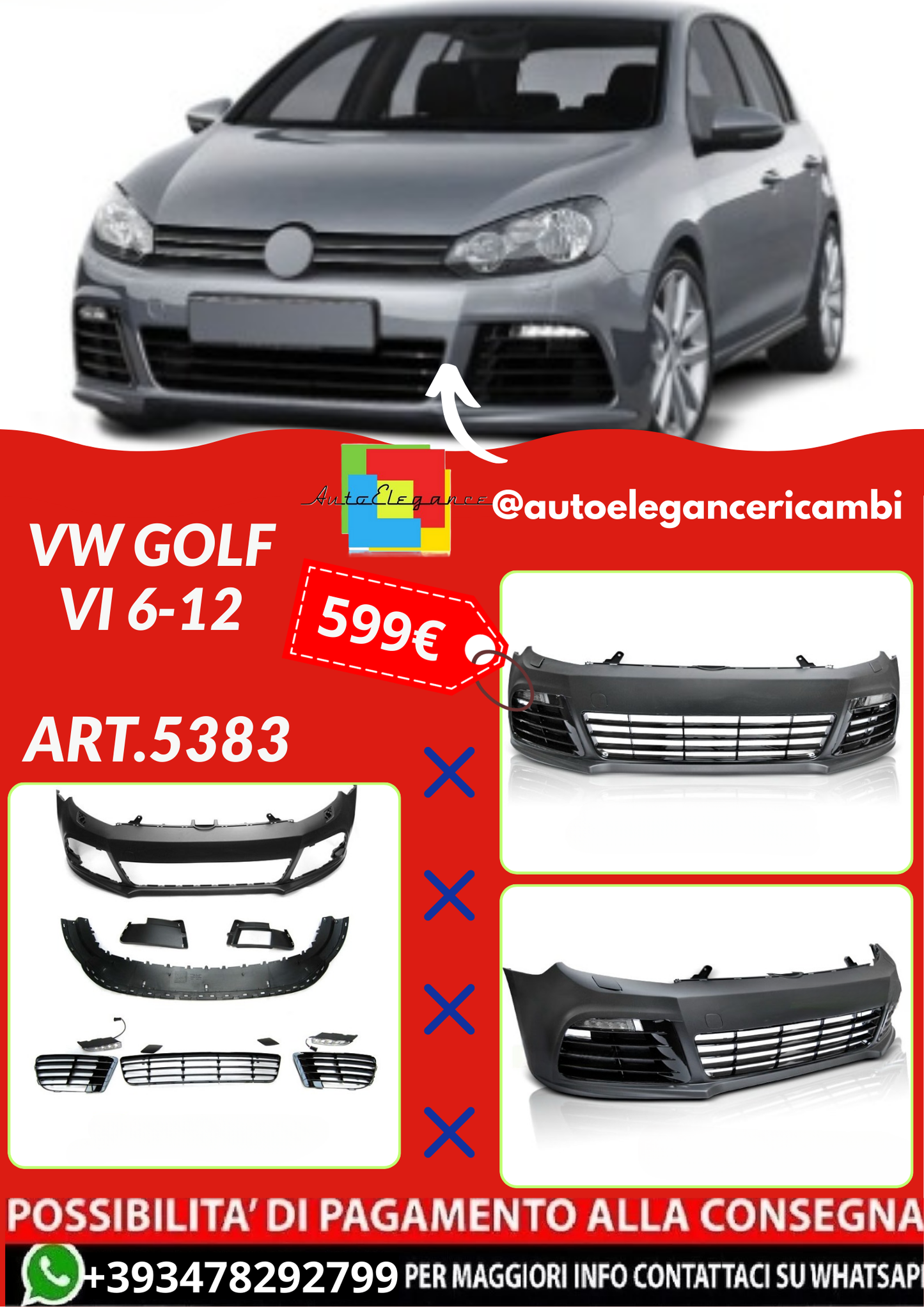 ART.5383 PARAURTI  ANTERIORI VW GOLF VI 6-12