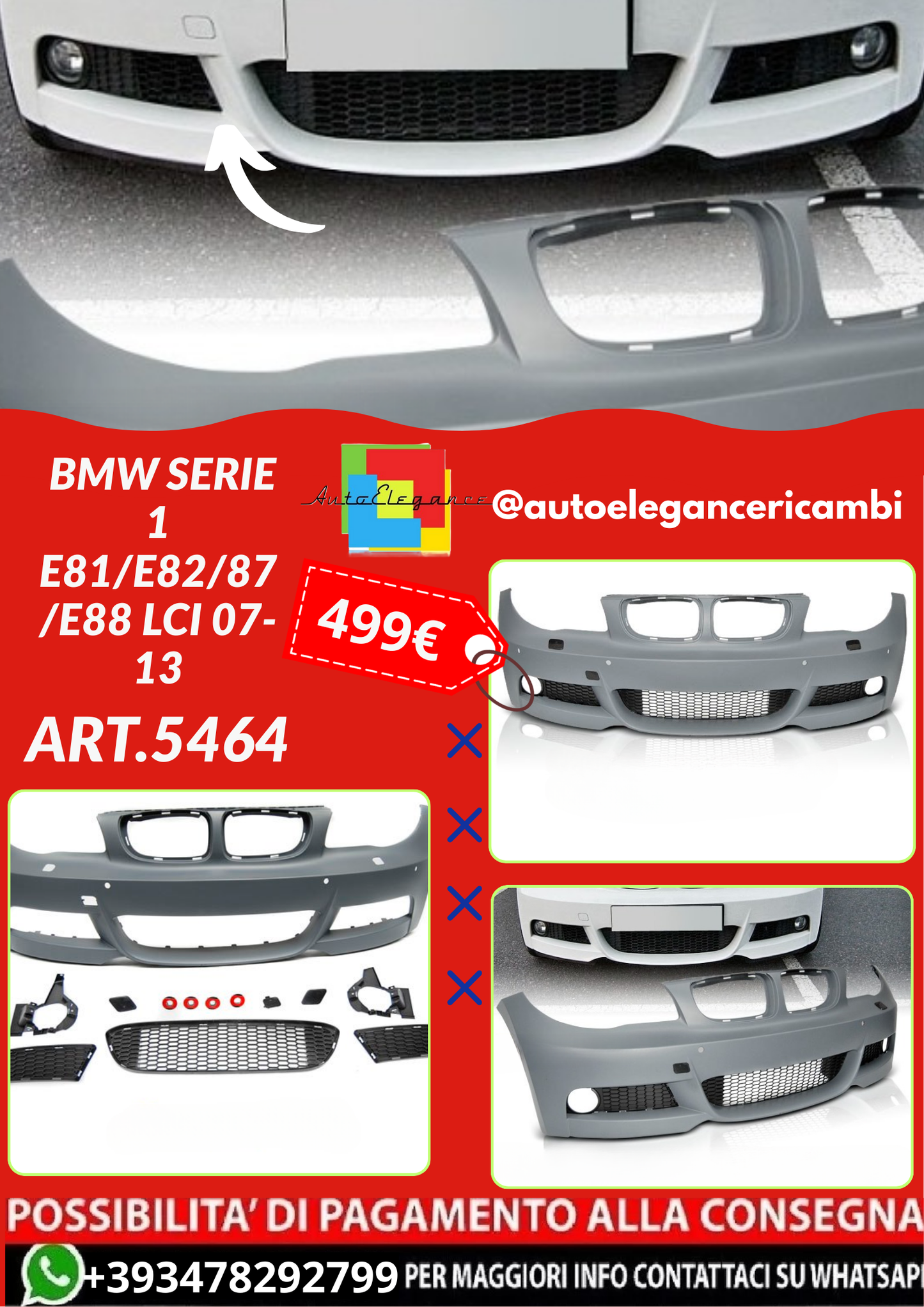 ART.5464 PARAURTI  ANTERIORI BMW SERIE 1 E81/E82/87/E88 LCI 07-13