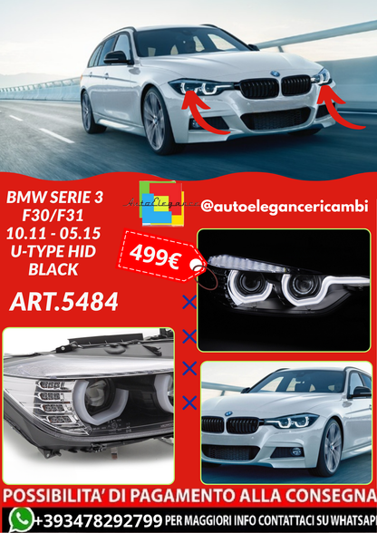 ART.5484 FARI ANTERIORI  BMW SERIE 3 F30/F31 10.11 - 05.15 U-TYPE HID BLACK