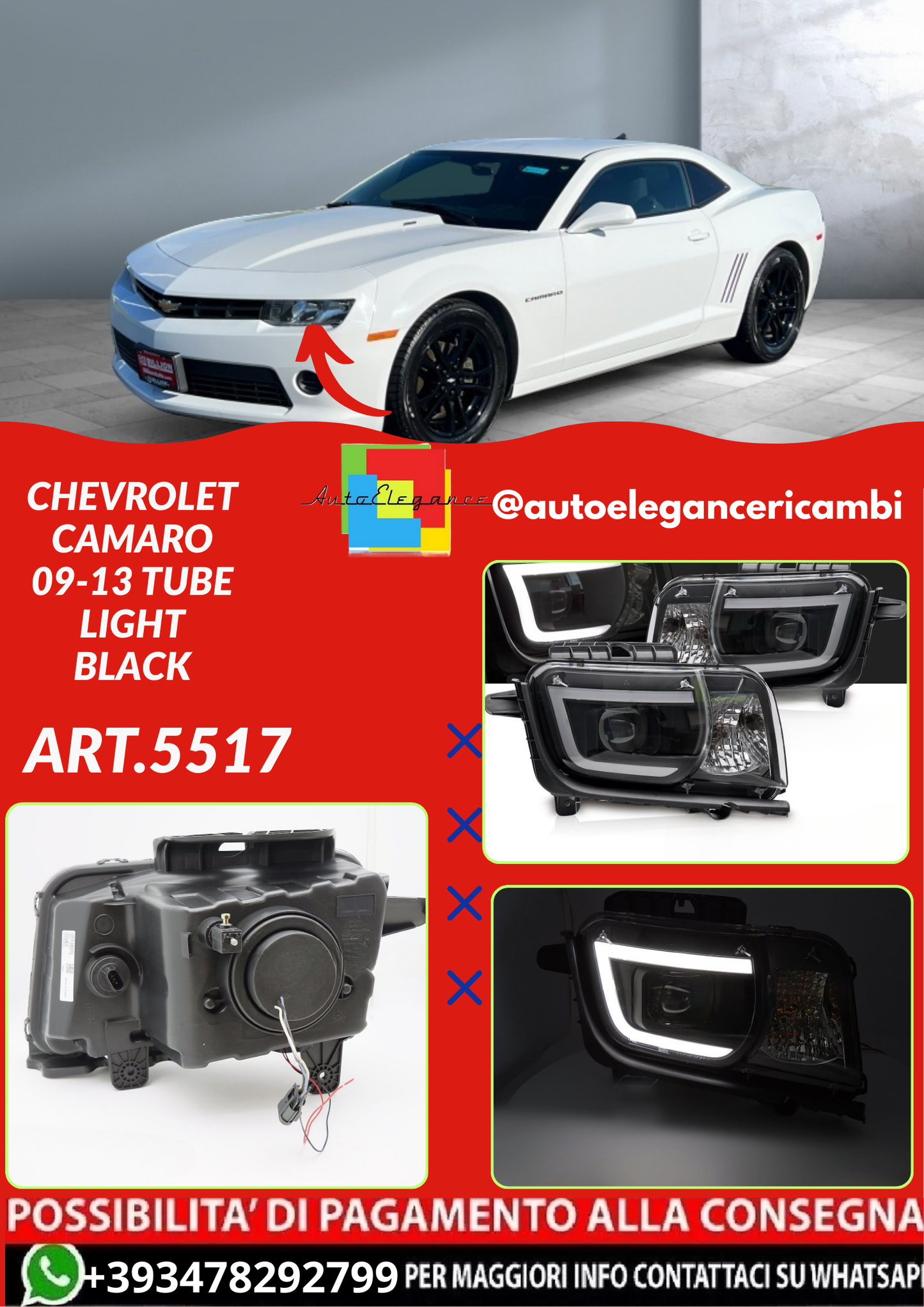 ART.5517 FARI  ANTERIORI CHEVROLET CAMARO 09-13 TUBE LIGHT BLACK