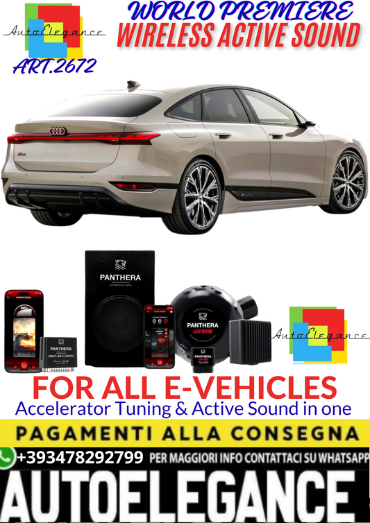 💥💣 ART.2672 PANTHERA WIRELESS ACTIVE SOUND SYSTEM ADATTO PER AUDI A6 E-TRON EV💣💥