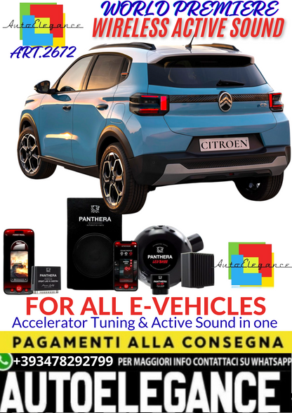 💥💣 ART.2672 PANTHERA WIRELESS ACTIVE SOUND SYSTEM ADATTO PER CITROEN E-C3 EV💣💥