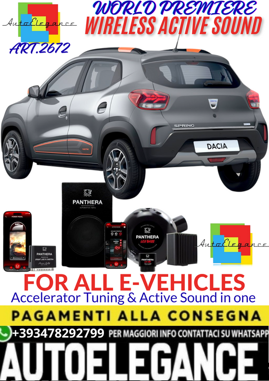 💥💣 ART.2672 PANTHERA WIRELESS ACTIVE SOUND SYSTEM ADATTO PER DACIA SPRING ELECTRIC EV💣💥