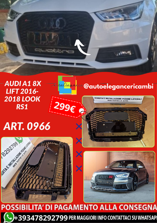 ART. 0966  GRIGLIA AUDI A1 8X LIFT 2016-2018 LOOK RS1 QUATTRO NERO LUCIDO
