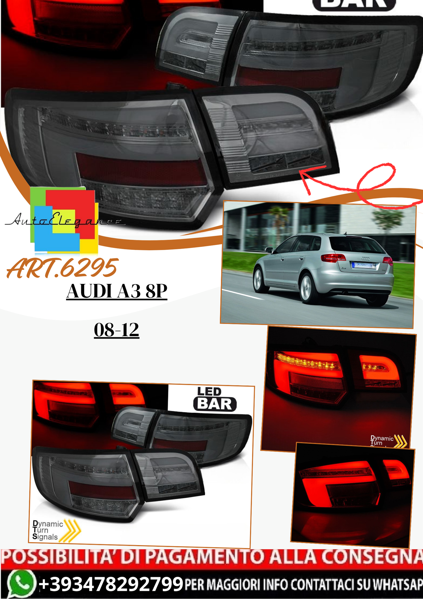 💫ART.6295 Fanali posteriori LED fume adatti per AUDI A3 8P 08-12💫