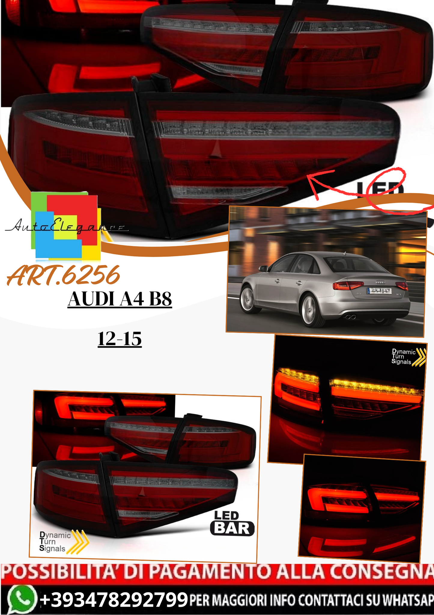 💫 ART.6256 Fanali posteriori OEM LED rosso fume adatti per AUDI A4 B8 12-15 💫