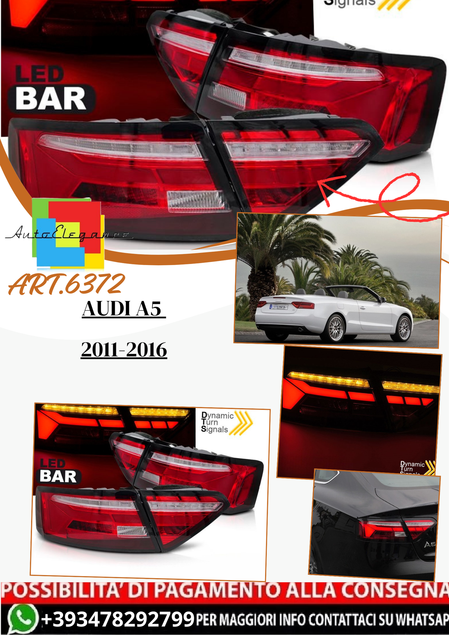 💫ART.6372 Fanali posteriori LED rosso bianco adatti per AUDI A5 2011-2016💫
