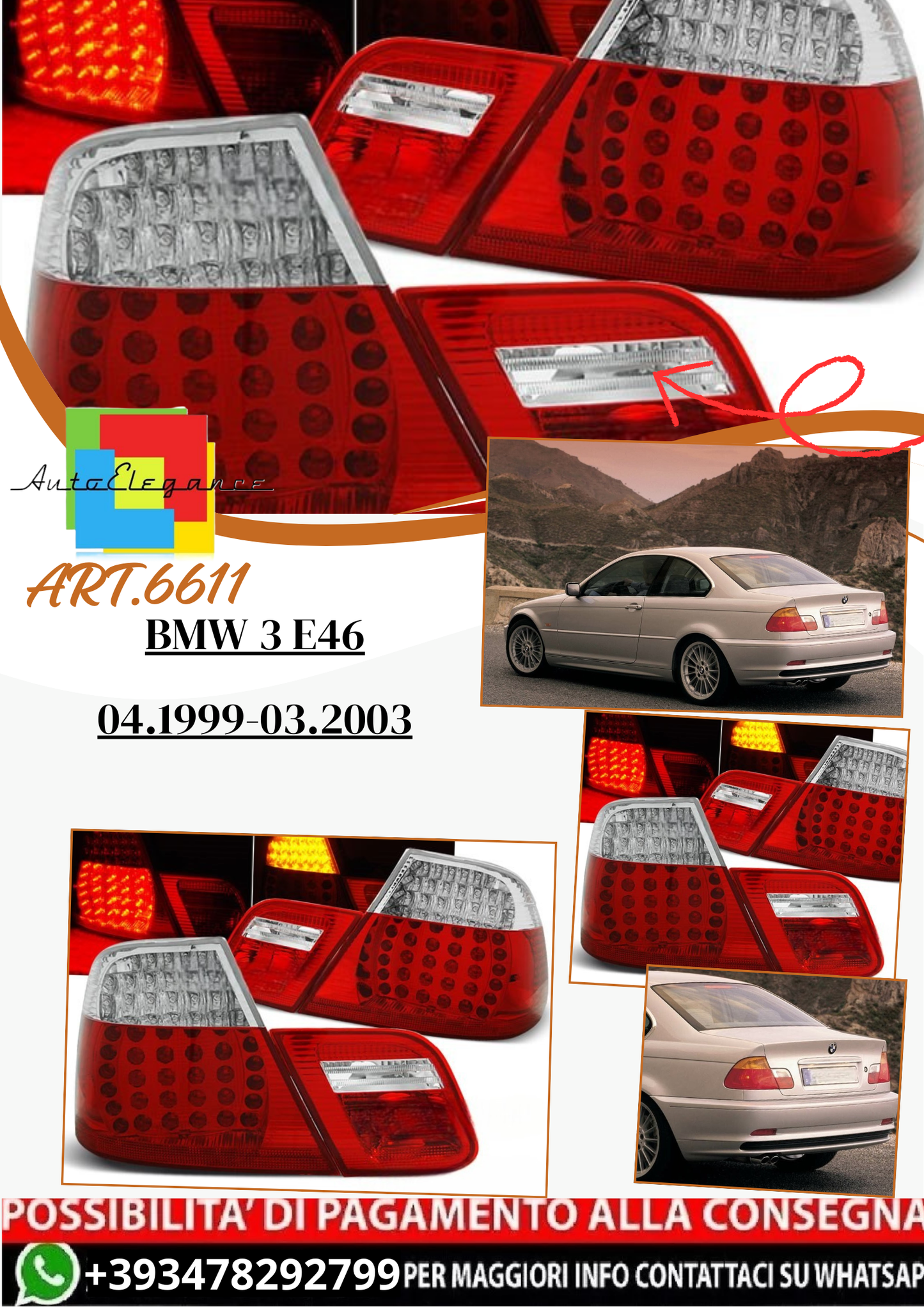 💫ART.6611 Fanali posteriori LED rosso bianco adatti per BMW 3 E46 04.1999-03.2003💫