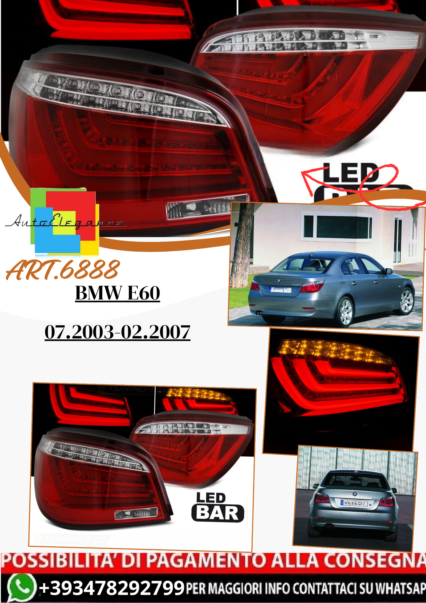 💫ART.6888 Fanale posteriore LED rosso bianco adatto per BMW E60 07.2003-02.2007💫