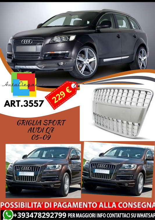 💥ART.3557 GRIGLIA SPORT adatto per AUDI Q7 05-09💥