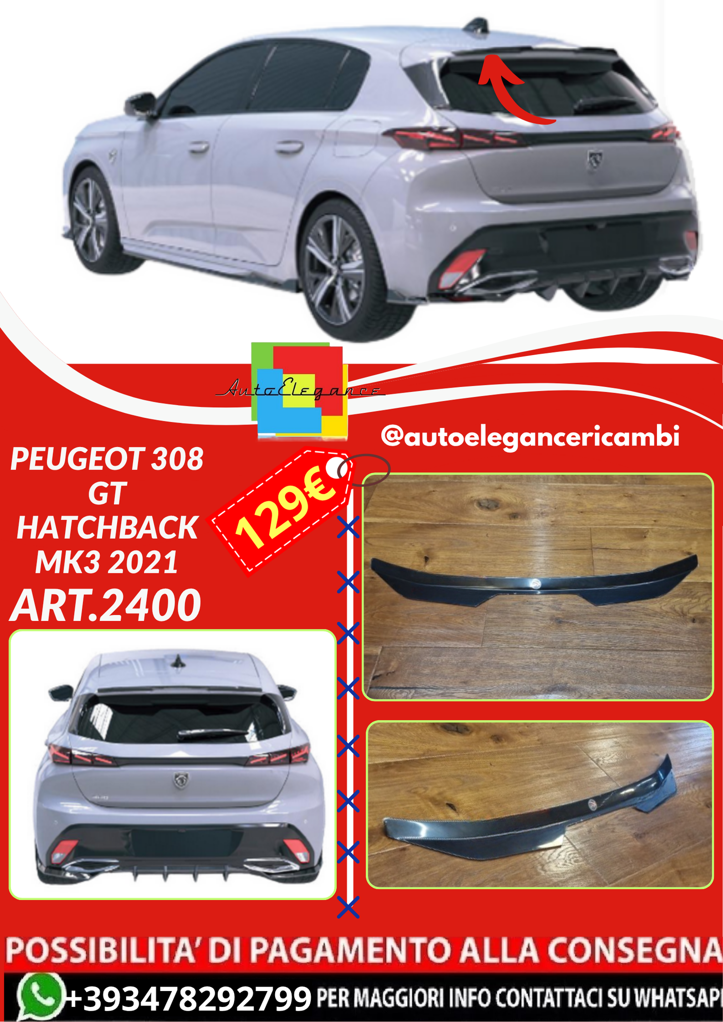 ART.2400 SPOILER PEUGEOT 308 GT HATCHBACK MK3 2021