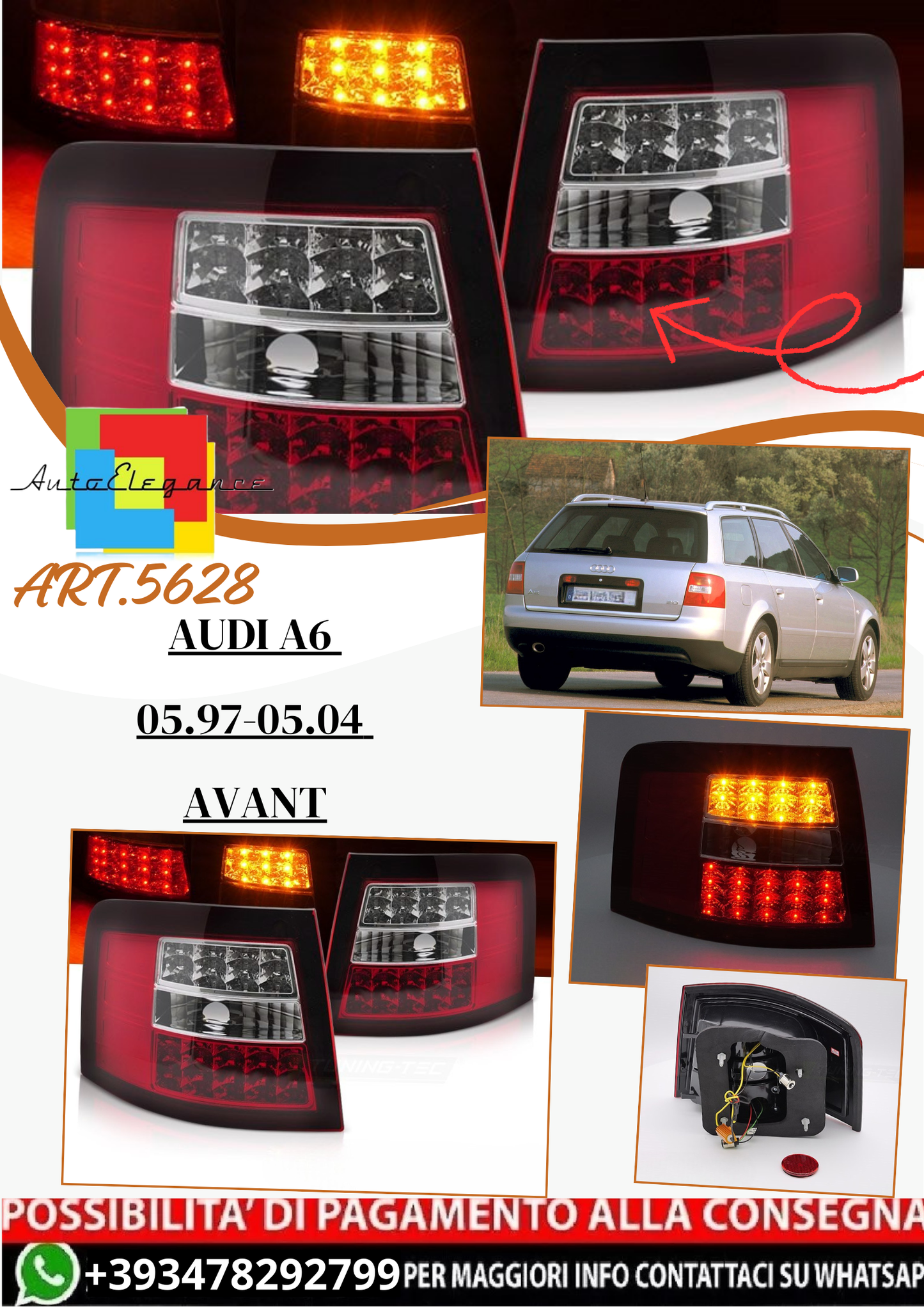 💫ART.5628 FARI POSTERIORE LED ADATTO PER AUDI A6 05.97-05.04 AVANT💫