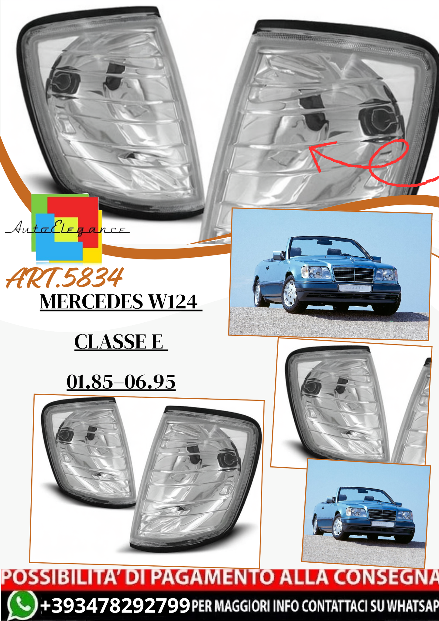 💫ART.5834 Indicatori anteriori cromati adatti per Mercedes W124 Classe E 01.85–06.95💫