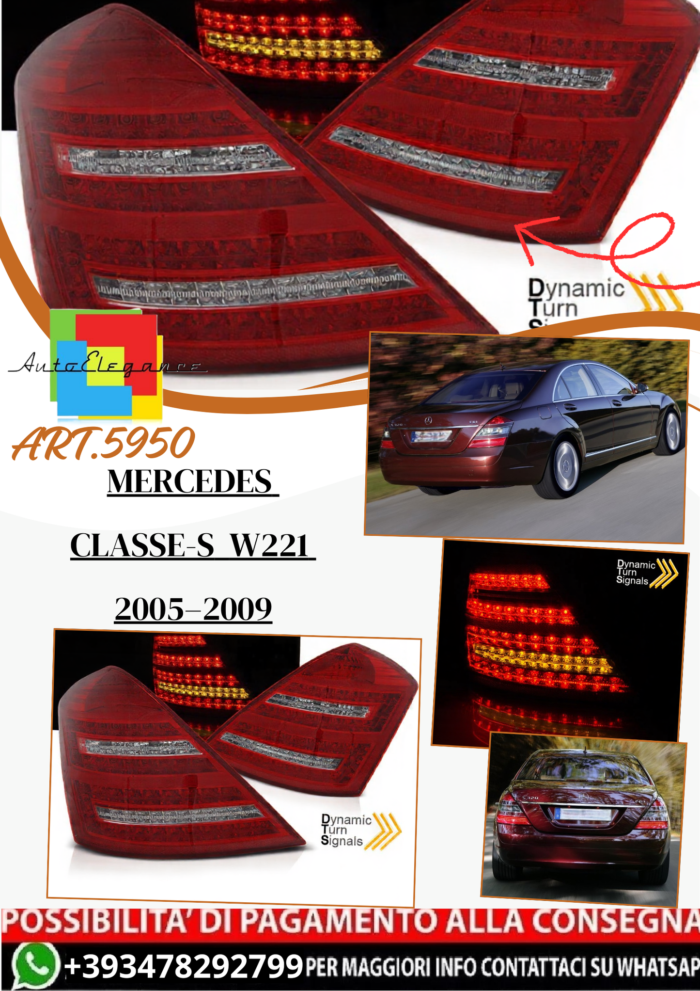 💫ART.5950 Fanali posteriori LED rosso/bianco sequenziali adatti per Mercedes S W221 2005–2009💫
