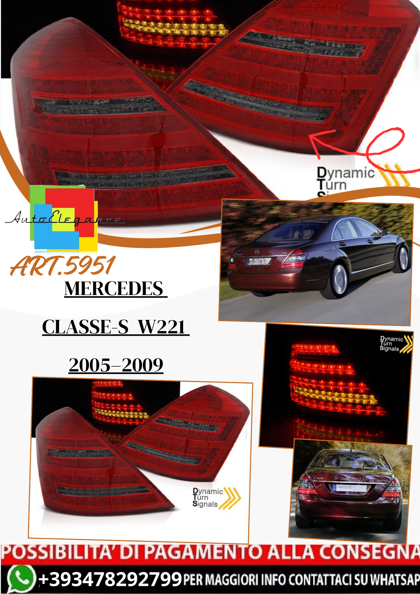 💫 ART.5951 Fanali posteriori LED rosso fumé con frecce dinamiche adatti per Mercedes S W221 2005–2009 💫